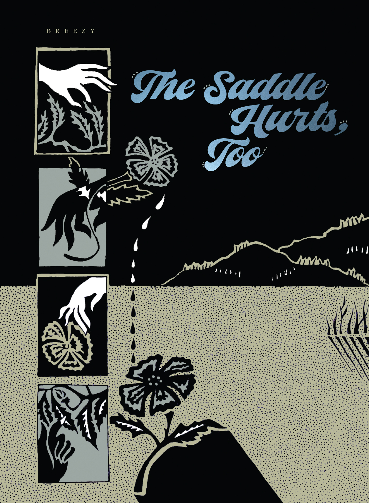 The Saddle Hurts, Too