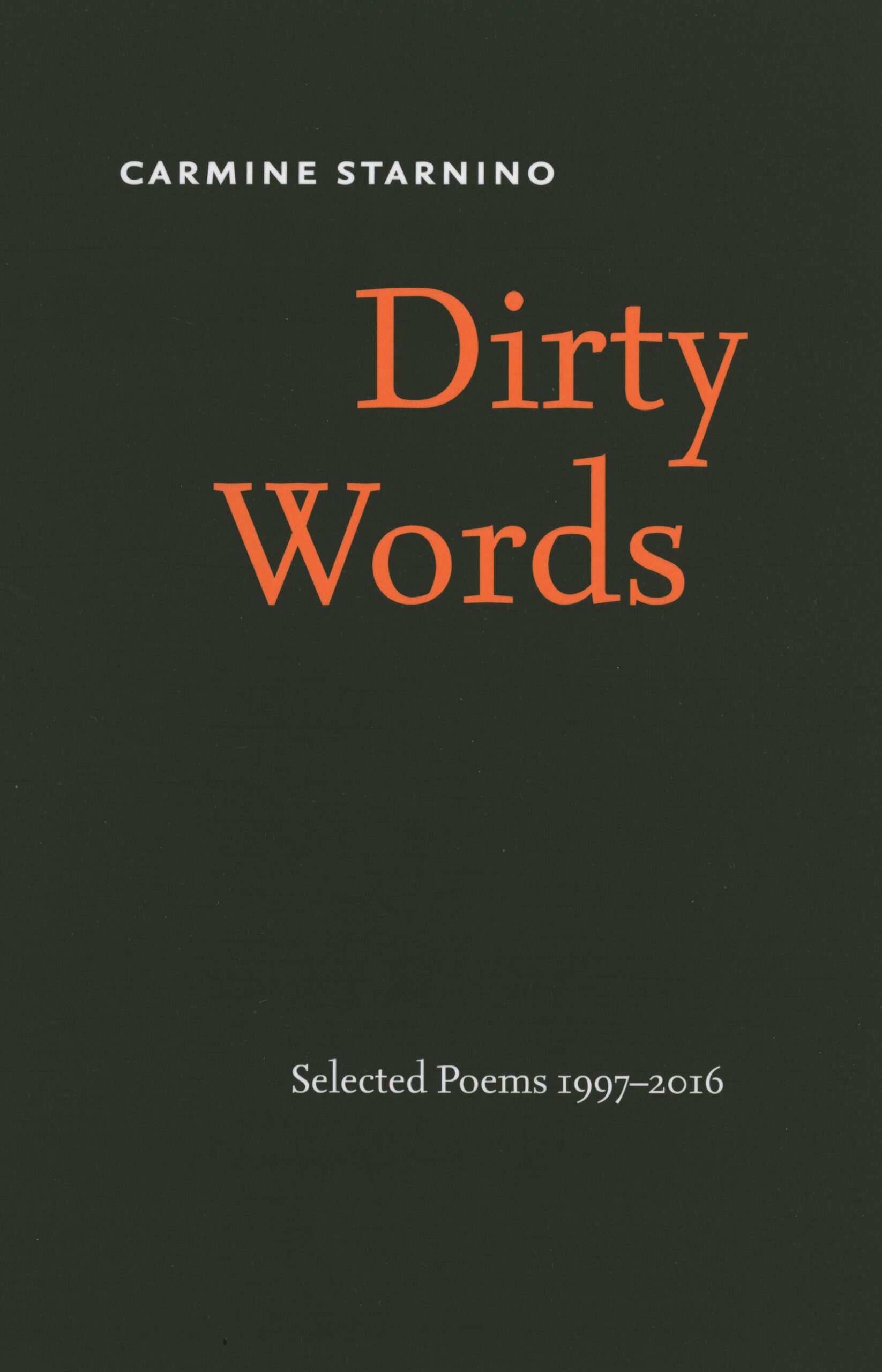 Dirty Words: Selected Poems 1997-2016