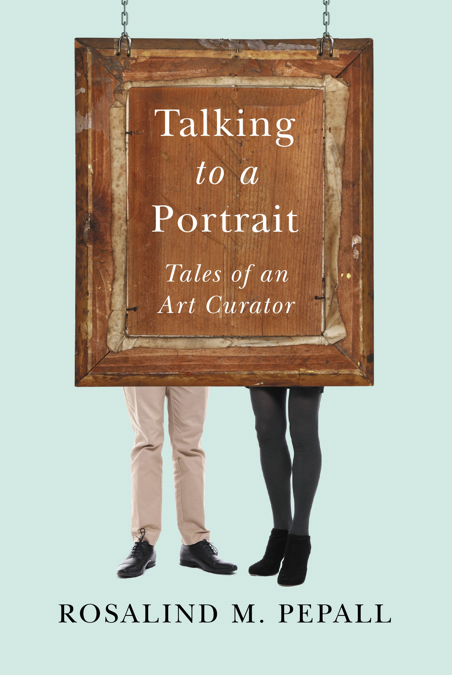 Talking to a Portrait: Tales of an Art Curator