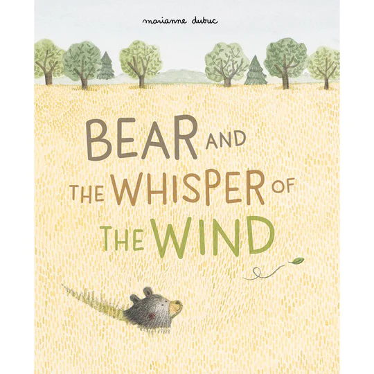 Bear and the Whisper of the Wind
