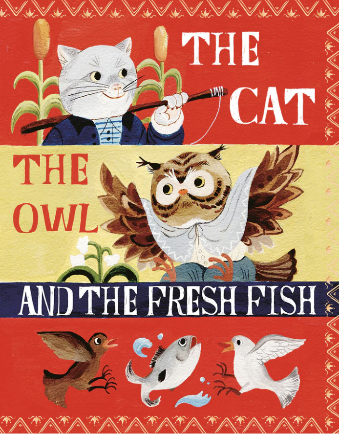 The Cat, the Owl, and the Fresh Fish