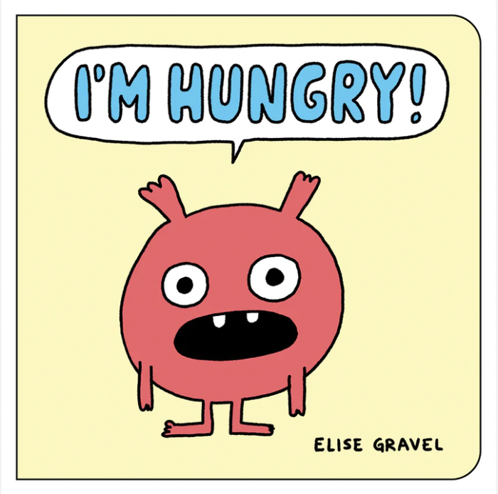 I’m Hungry!