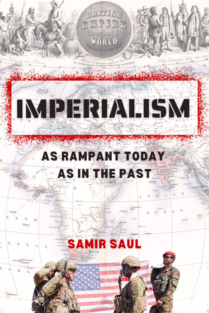 Imperialism: As Rampant Today as in the Past