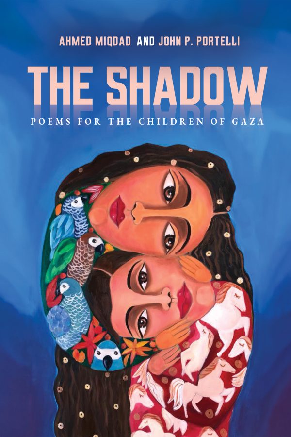 The Shadow: Poems for the Children of Gaza