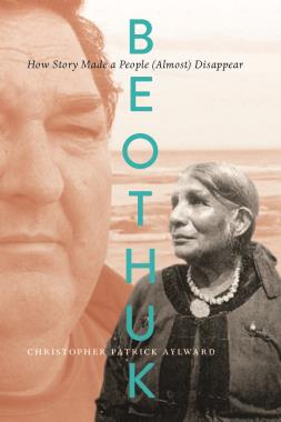 Beothuk: How Story Made a People (Almost) Disappear