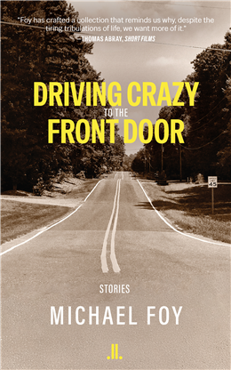 Driving Crazy to the Front Door
