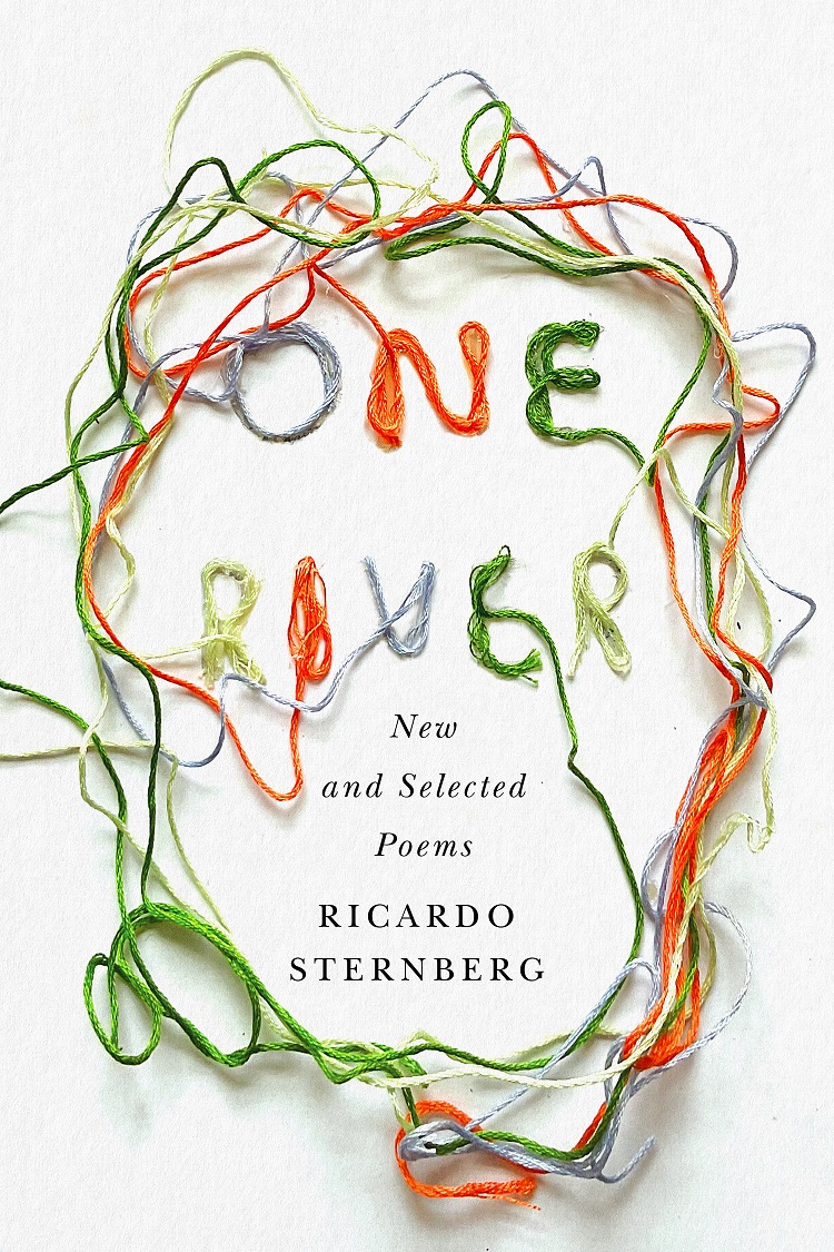 One River: New and Selected Poems