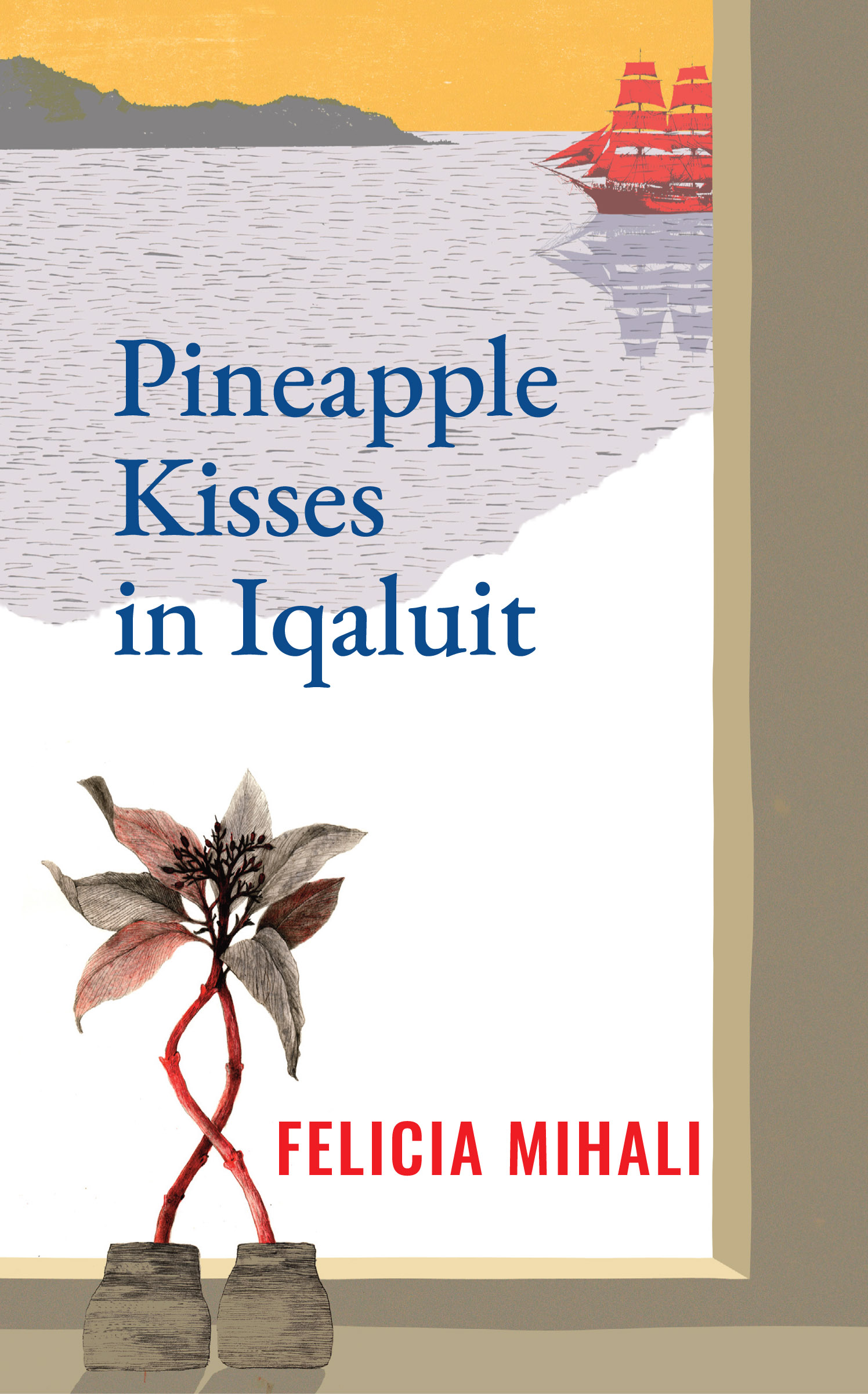 Pineapple Kisses in Iqualuit