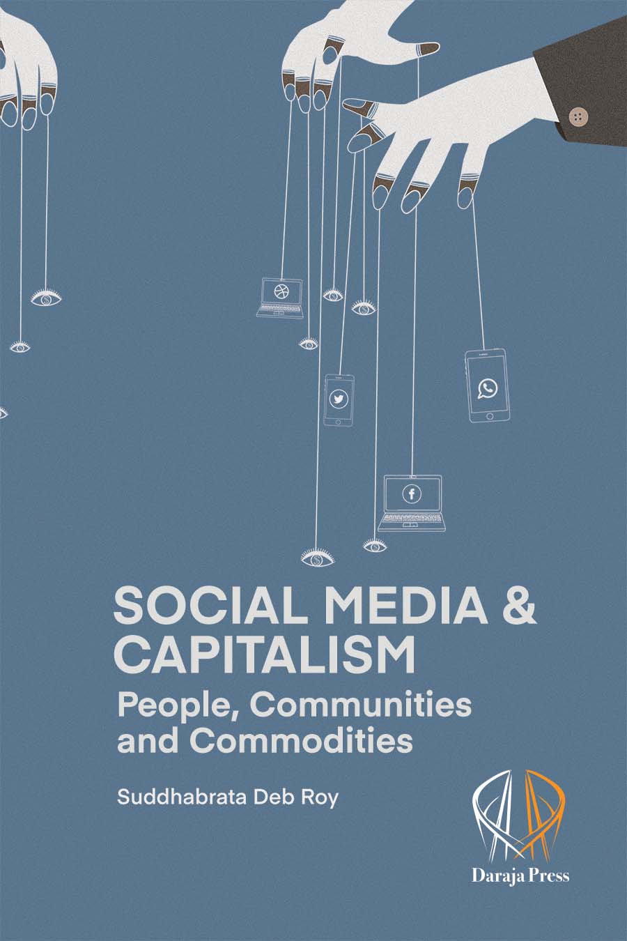 Social Media and Capitalism: People, Communities and Commodities