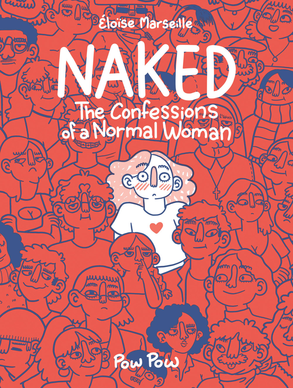Naked: The Confessions of a Normal Woman
