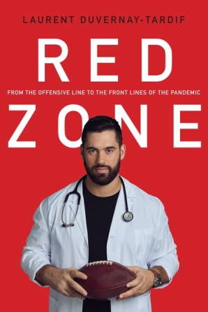 Red Zone: From the Offensive Line to the Front Line of the Pandemic