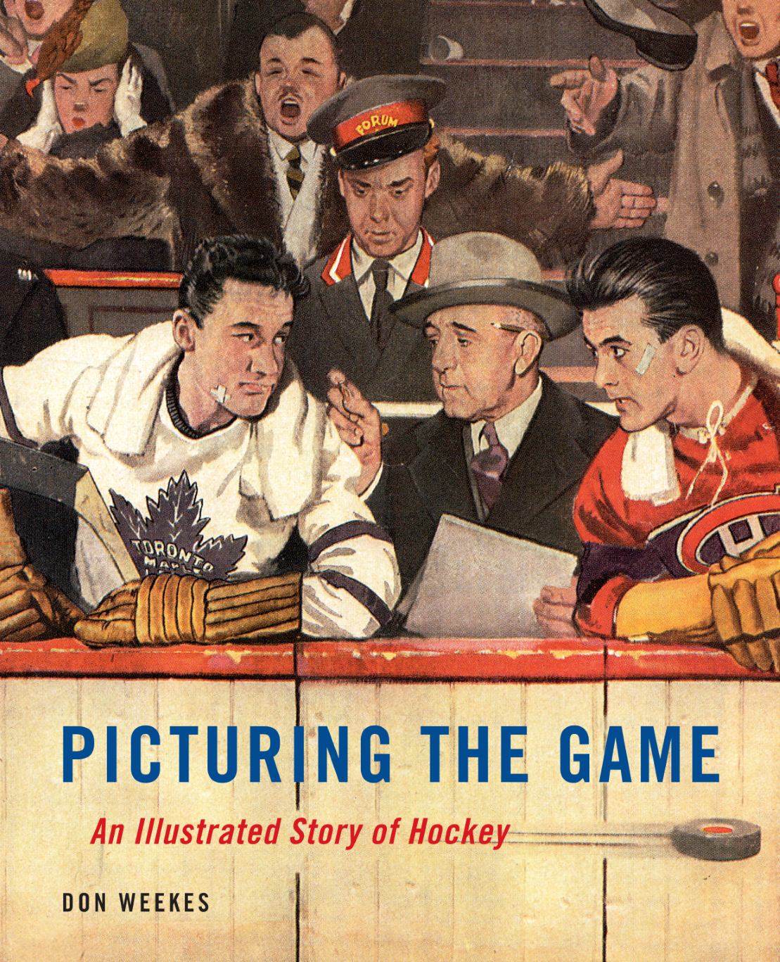 Picturing the Game: An Illustrated Story of Hockey